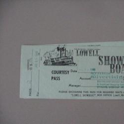 Courtesy Pass, Lowell Showboat